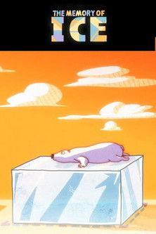 The Memory of Ice film afişi