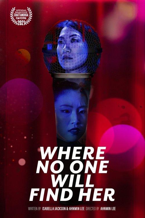 Where No One Will Find Her film afişi