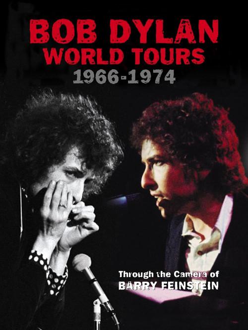Bob Dylan: World Tours 1966-1974  - Through the Camera of Barry Feinstein film afişi