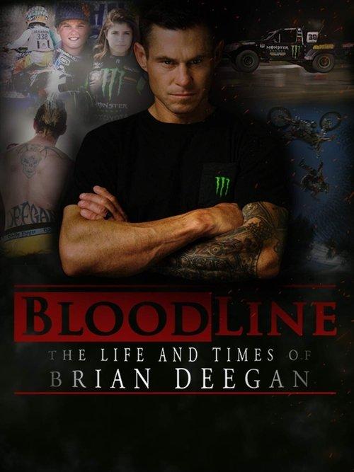 Blood Line: The Life and Times of Brian Deegan film afişi