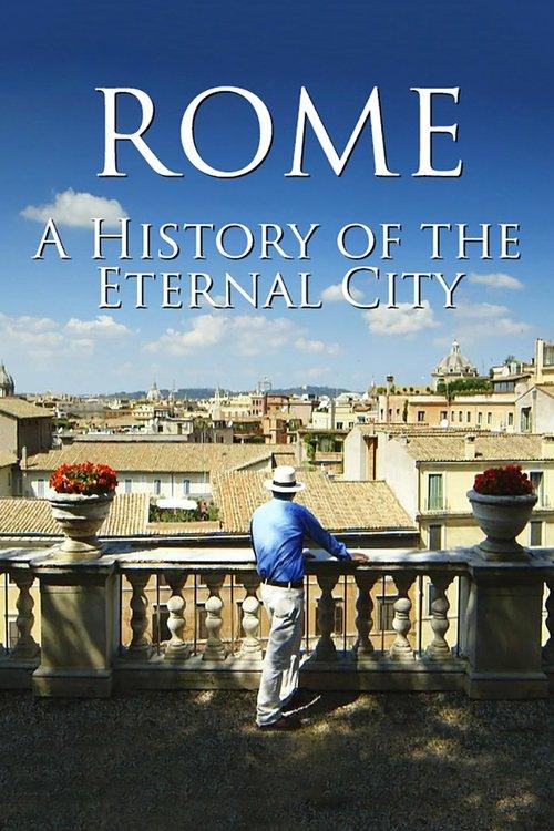 Rome: A History Of The Eternal City dizi afişi