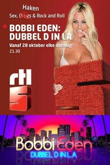 Bobbi Eden: Dubbel D In L.A. Sezon 1