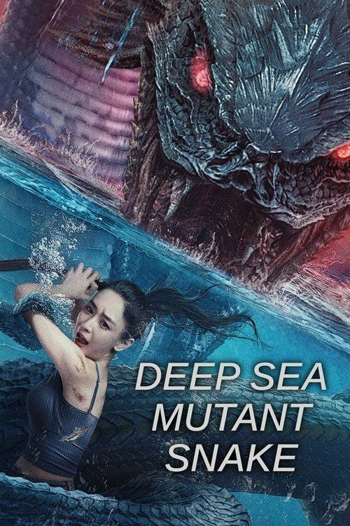 Deep Sea Mutant Snake film afişi