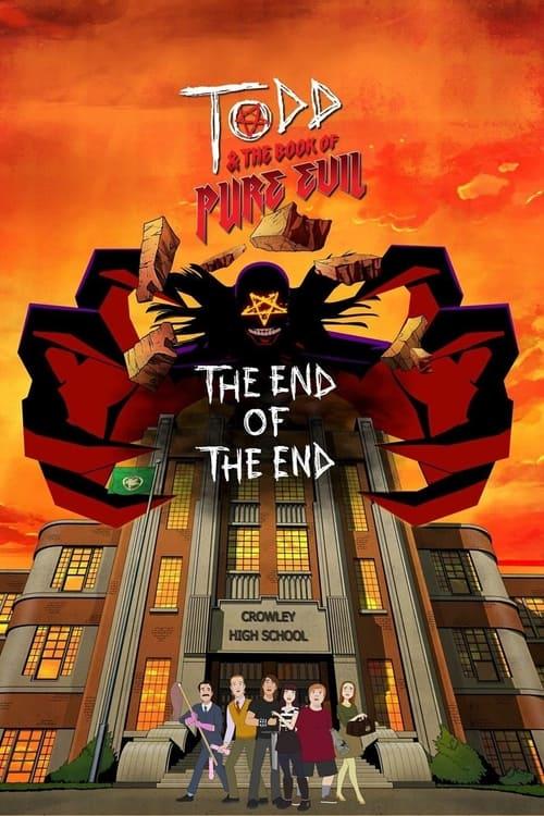 Todd and the Book of Pure Evil: The End of the End film afişi