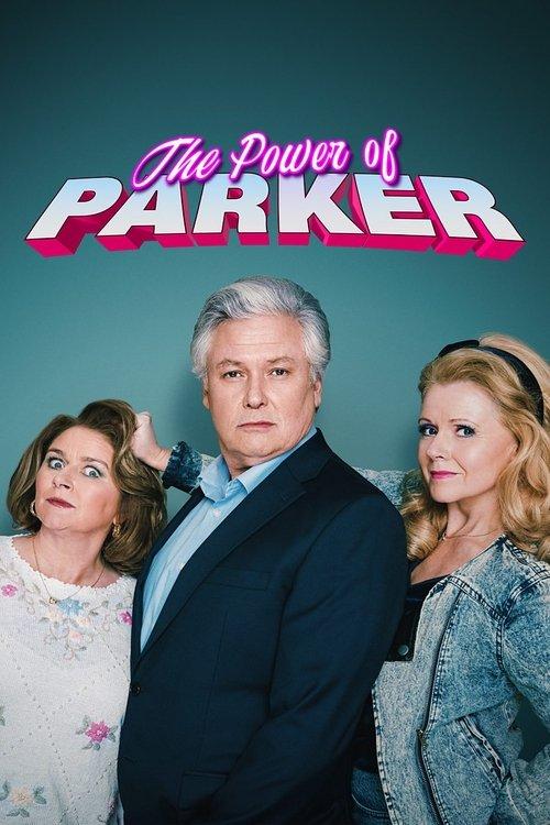 The Power of Parker dizi afişi
