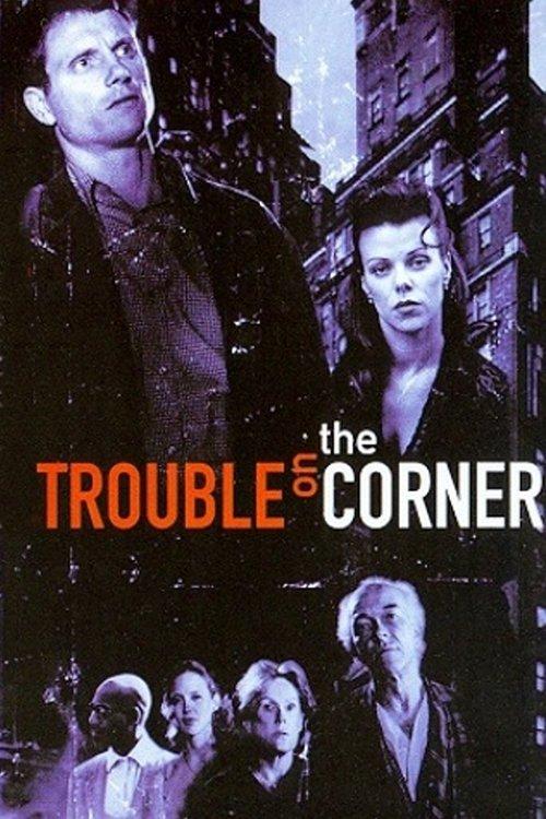 Trouble on the Corner film afişi