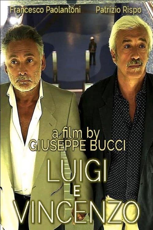 Luigi and Vincenzo film afişi