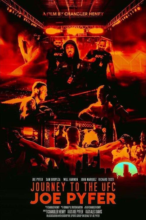 Journey to the UFC: Joe Pyfer film afişi
