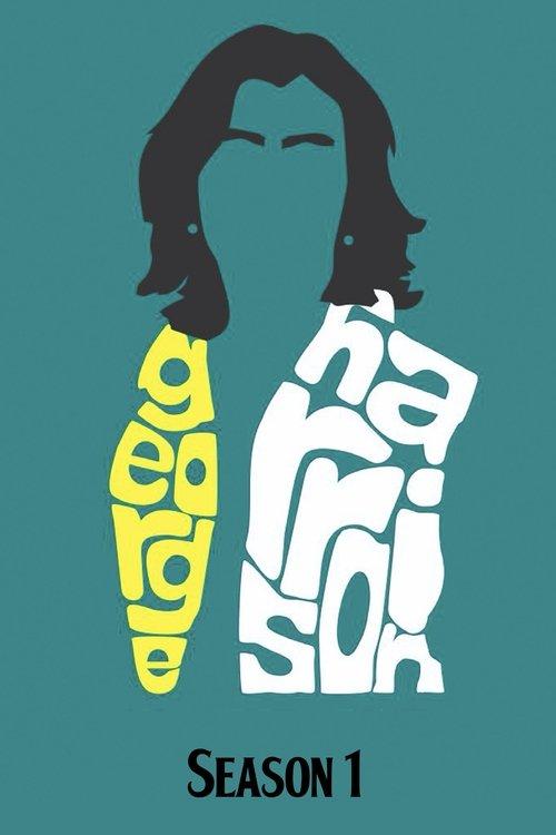 George Harrison: Living in the Material World Sezon 1