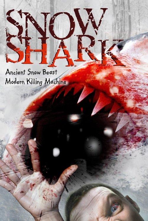 Snow Shark: Ancient Snow Beast film afişi