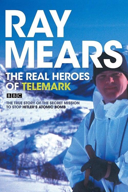 Ray Mears's Real Heroes of Telemark dizi afişi