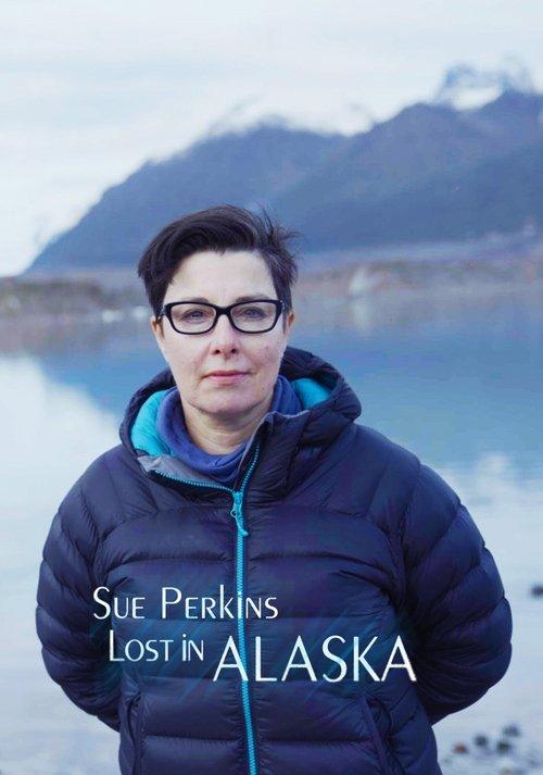 Sue Perkins: Lost In Alaska dizi afişi