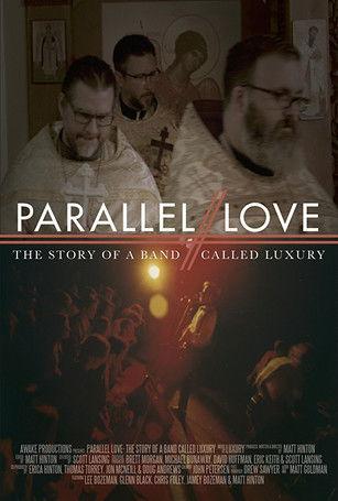 Parallel Love: The Story of a Band Called Luxury film afişi