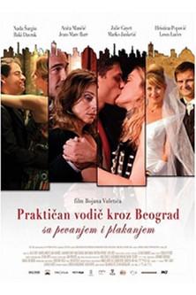 Practical Guide to Belgrade with Singing and Crying film afişi