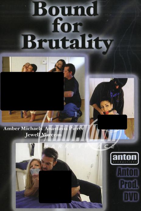 Bound for Brutality film afişi