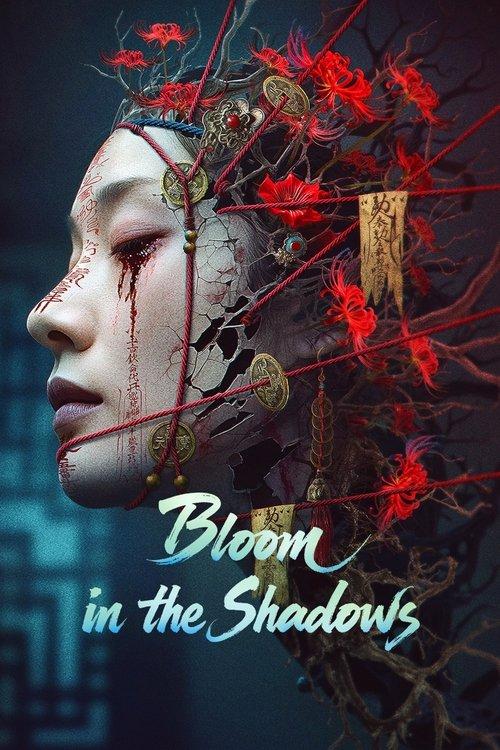 Bloom in the Shadows film afişi