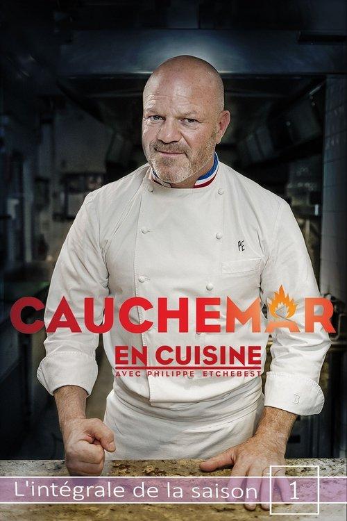 Cauchemar en cuisine avec Philippe Etchebest Sezon 1