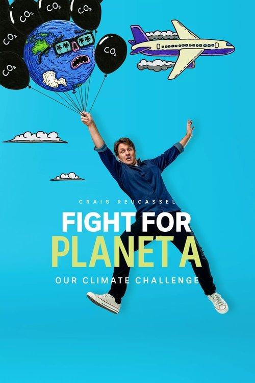 Fight for Planet A: Our Climate Challenge dizi afişi