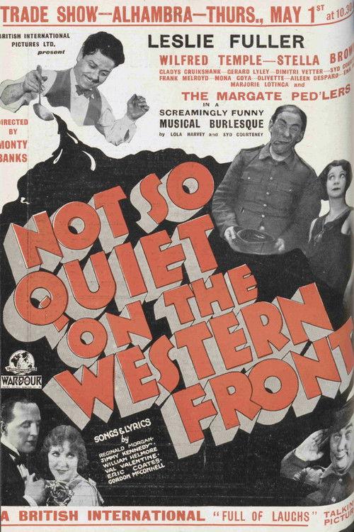 Not So Quiet on the Western Front film afişi