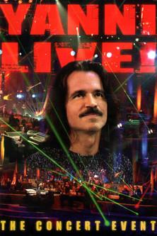 Yanni Live! The Concert Event film afişi