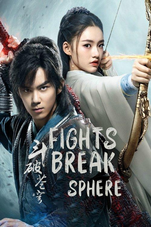 Fights Break Sphere dizi afişi