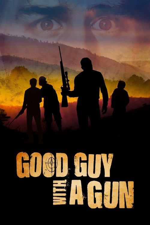 Good Guy with a Gun film afişi