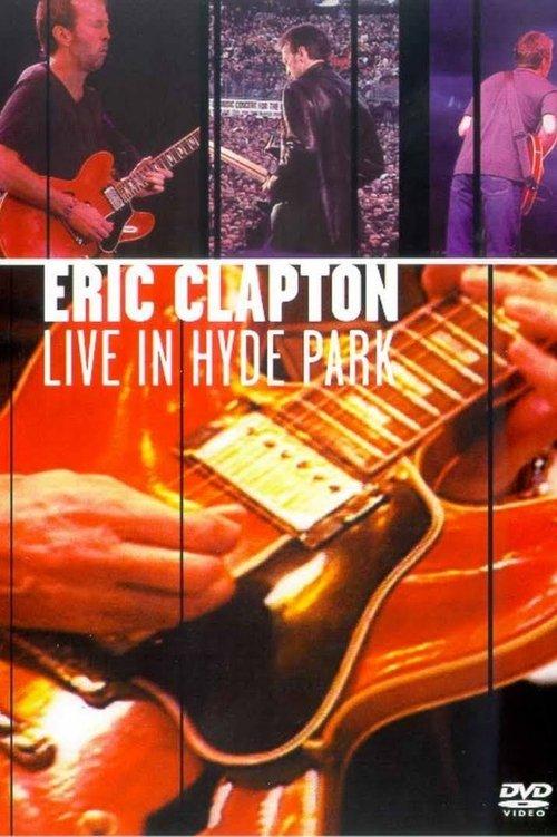 Eric Clapton - Live in Hyde Park film afişi