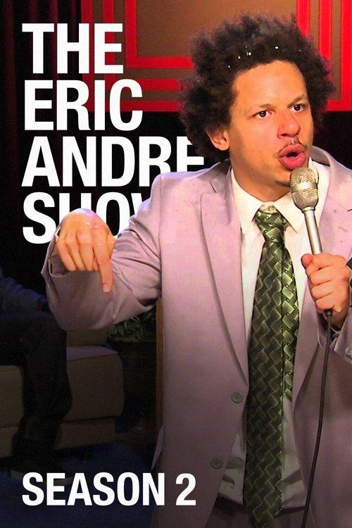 The Eric Andre Show Sezon 2