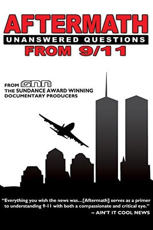 Aftermath: Unanswered Questions from 9/11 film afişi