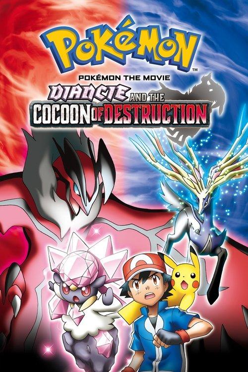 Pokémon the Movie: Diancie and the Cocoon of Destruction film afişi