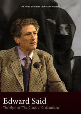 Edward Said: The Myth of "The Clash of Civilizations” film afişi
