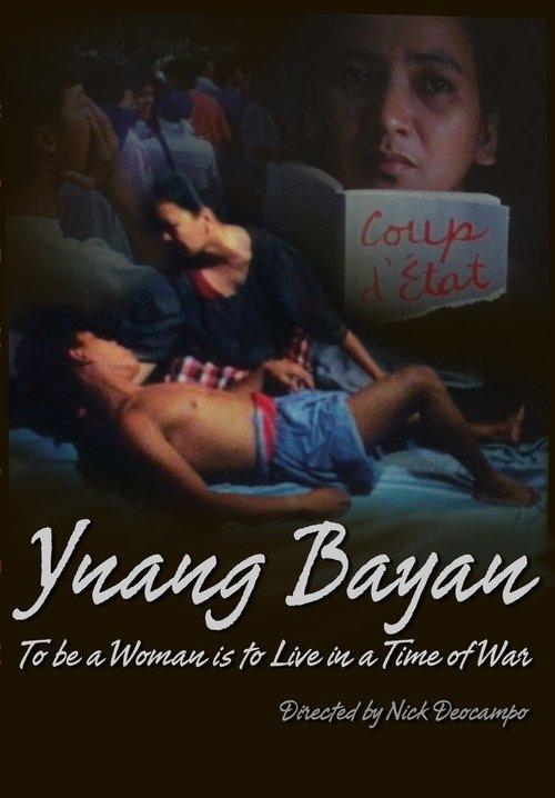 Ynang-Bayan: To be a Woman is to Live at a Time of War film afişi