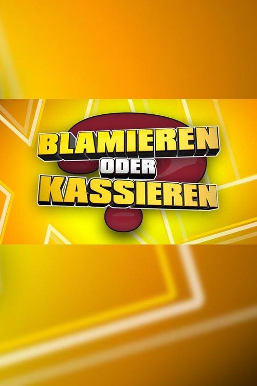 Blamieren oder Kassieren XL dizi afişi
