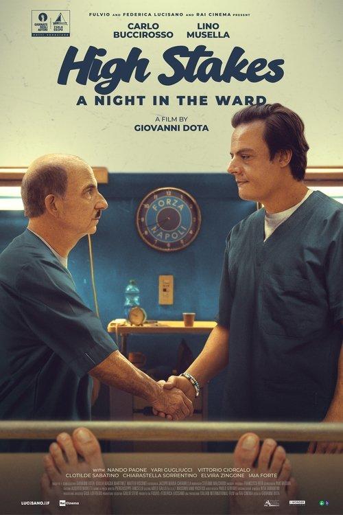 High Stakes - A Night In The Ward film afişi