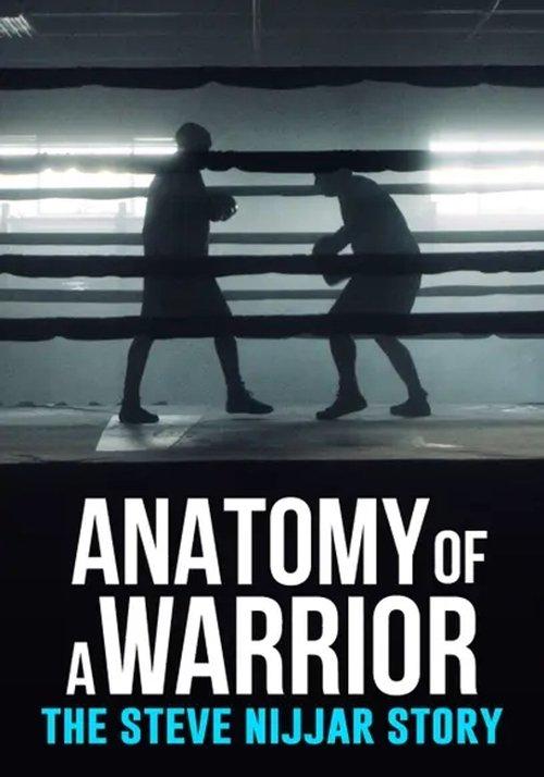 Anatomy of a Warrior: The Steve Nijjar Story film afişi