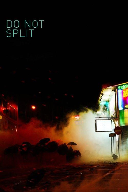 Do Not Split film afişi