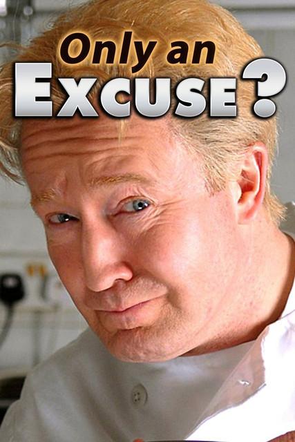 Only an Excuse? dizi afişi