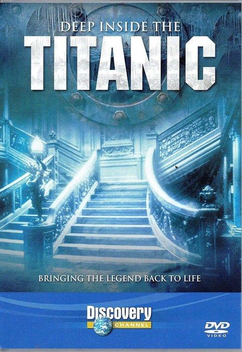 Deep Inside The Titanic film afişi