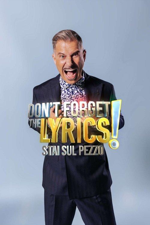 Don't Forget The Lyrics! - Stai sul pezzo dizi afişi