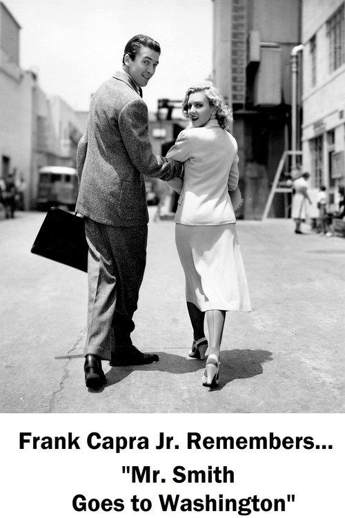 Frank Capra Jr. Remembers... Mr. Smith Goes to Washington film afişi
