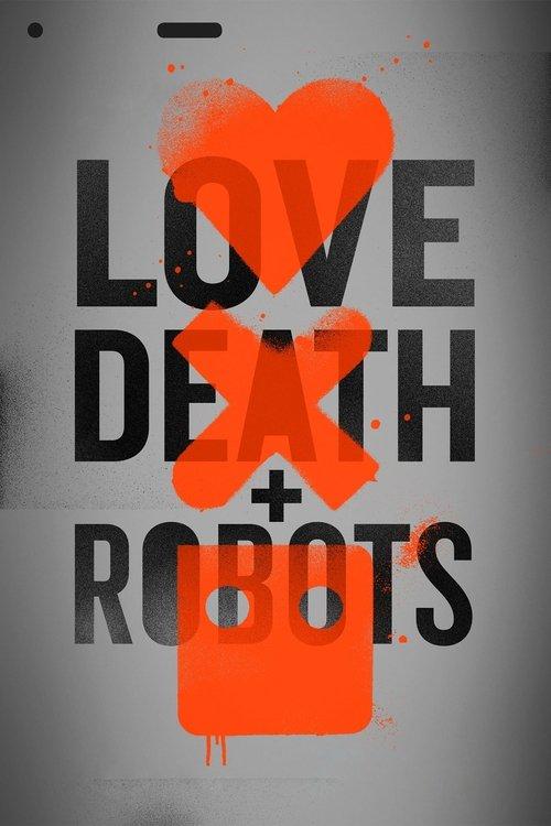 Love, Death & Robots Sezon 1