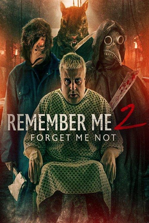 Remember Me 2: Forget Me Not film afişi