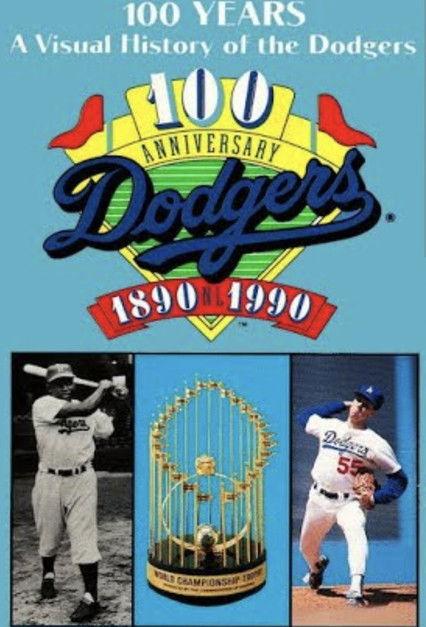 100 Years: A visual History of the Dodgers 1890-1990 film afişi