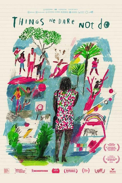 Things We Dare Not Do film afişi