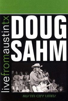Doug Sahm: Live from Austin, TX film afişi