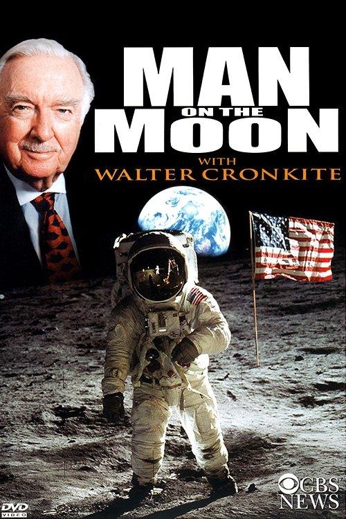 Man on the Moon with Walter Cronkite film afişi