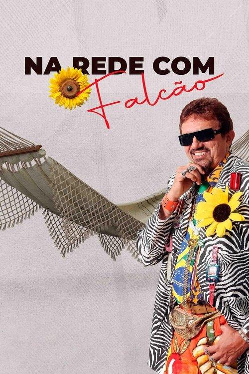 Na Rede Com Falcão dizi afişi