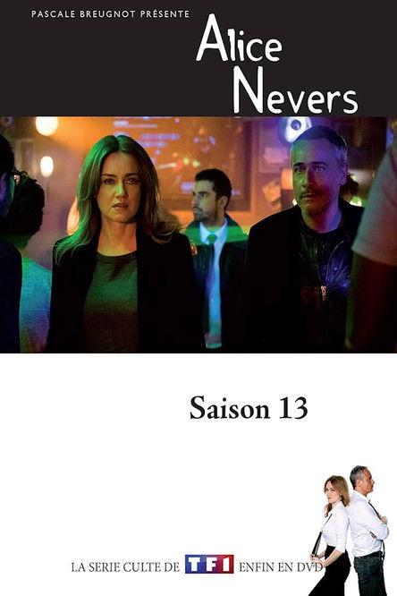 Alice Nevers, le juge est une femme Sezon 13