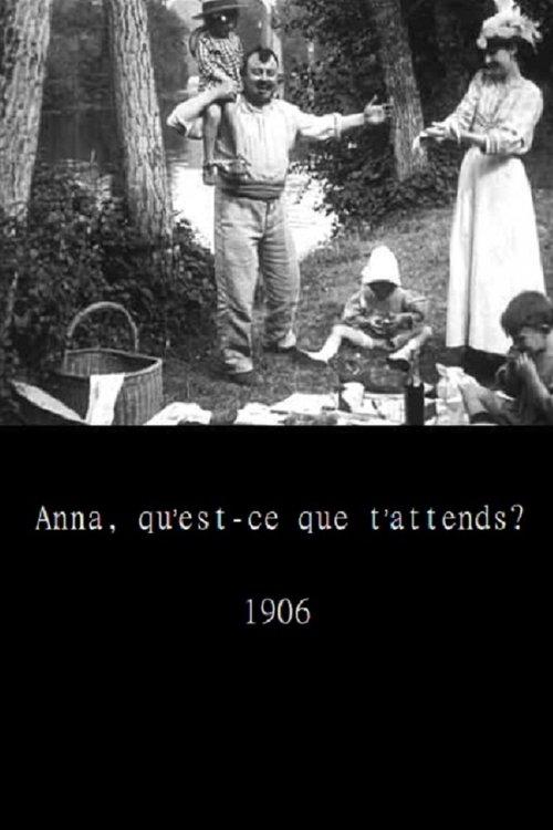 Anna, what are you waiting for? film afişi