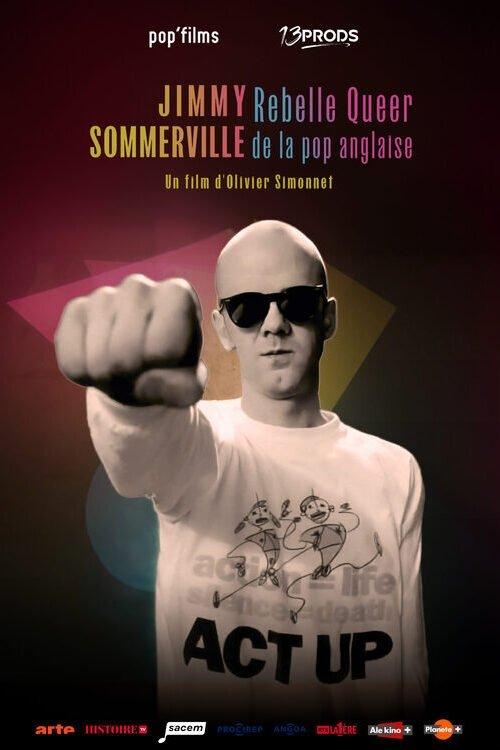Jimmy Somerville: Queer Rebel of British Pop film afişi